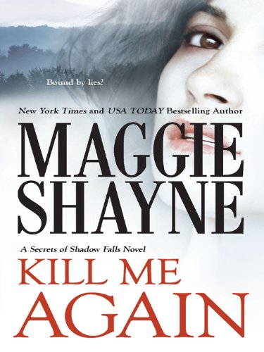 Kill Me Again by Maggie Shayne