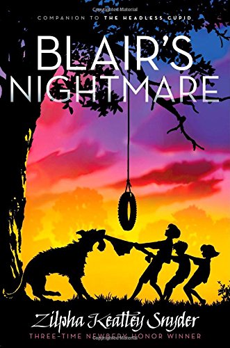 Blair's Nightmare by Zilpha Keatley Snyder