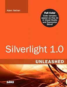 Silverlight 1.0 Unleashed