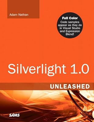 Silverlight 1.0 Unleashed