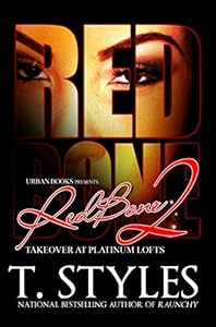 RedBone 2: Takeover at Platinum Lofts