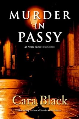 Murder in Passy: An Aimee Leduc Investigation Set in Paris