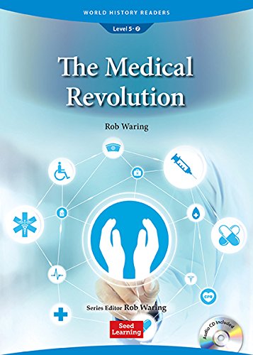 World History Readers: The Medical Revolution by Rob Waring