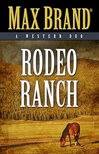 Rodeo Ranch: A Western Duo