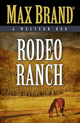 Rodeo Ranch: A Western Duo