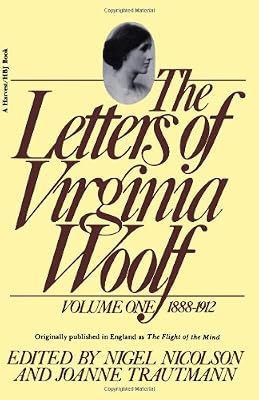 The Letters of Virginia Woolf: Volume 1, 1888-1912