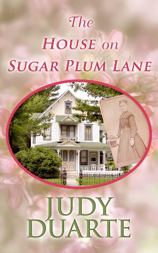 The House on Sugar Plum Lane by Judy Duarte