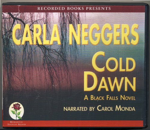 Cold Dawn by Carla Neggers