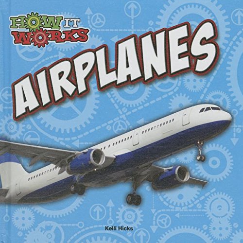 Airplanes by Kelli Hicks