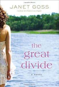 The Great Divide by Janet Goss