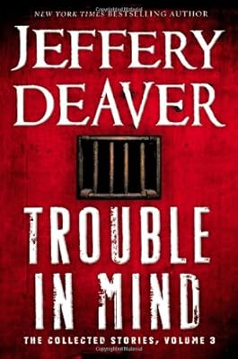 Trouble in Mind: The Collected Stories, Volume 3