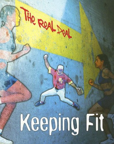Keeping Fit (Real Deal) by Barbara Sheen