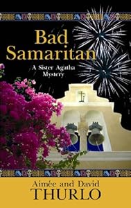 Bad Samaritan by Aimee Thurlo
