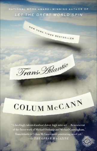 TransAtlantic: A Novel by Colum McCann