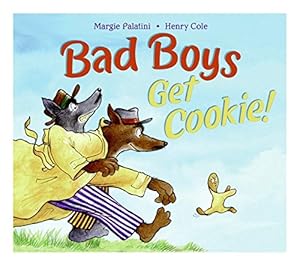 Bad Boys Get Cookie!