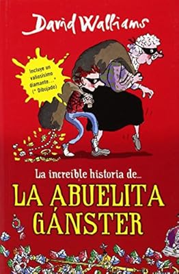La increible historia de la abuela ganster