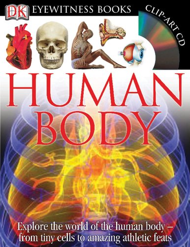 Human Body (DK Eyewitness Books) by Richard Walker