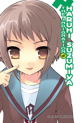 The Indignation of Haruhi Suzumiya by Nagaru Tanigawa