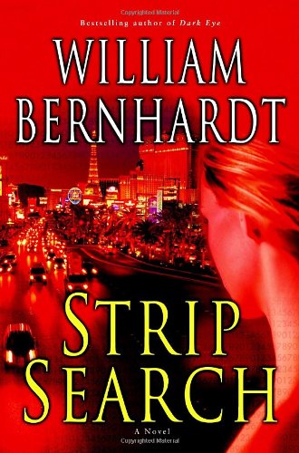 Strip Search: A Novel by William Bernhardt