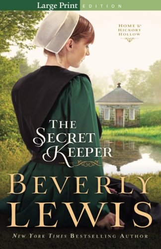 The Secret Keeper by Beverly Lewis