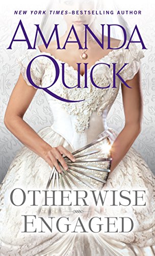 Otherwise Engaged by Amanda Quick