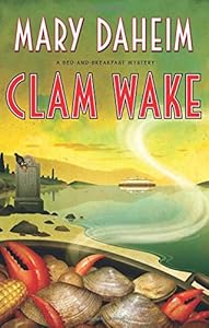Clam Wake: A Bed-and-Breakfast Mystery