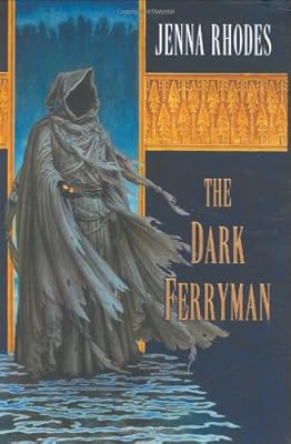 The Dark Ferryman: The Elven Ways #2
