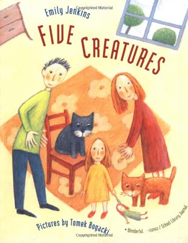 Five Creatures by Emily Jenkins