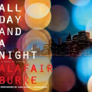 All Day and a Night: A Novel of Suspense