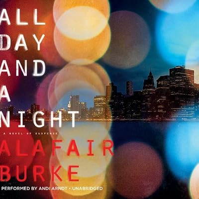 All Day and a Night: Library Edition