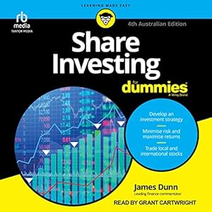 Share Investing for Dummies, 4th Australian Edition by James Dunn