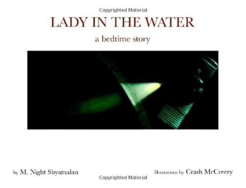 Lady in the Water: A Bedtime Story by M. Night Shyamalan