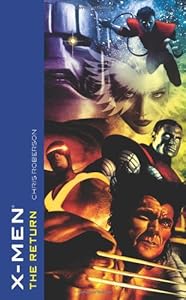 X-Men: The Return