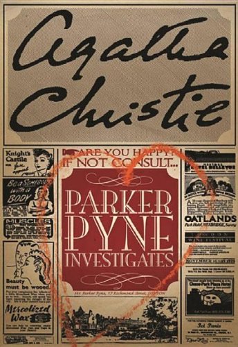 Parker Pyne Investigates by Agatha Christie