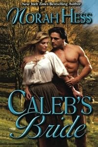 Caleb's Bride by Norah Hess
