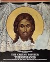 The Cretan Painter Theophanis: The final phase of his art in the wall-paintings of the Holy Monastery of Stauronikita