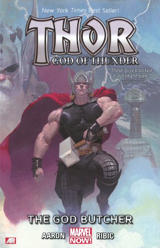 Thor: God of Thunder Volume 1: The God Butcher by Jason Aaron