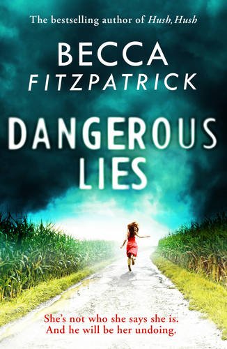 Dangerous Lies by Becca Fitzpatrick