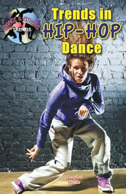 Trends in Hip-Hop Dance