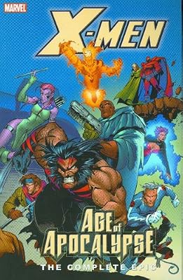 X-Men: The Complete Age of Apocalypse Epic, Book 2