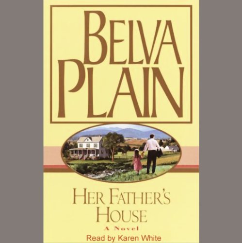 Her father's house by Belva Plain