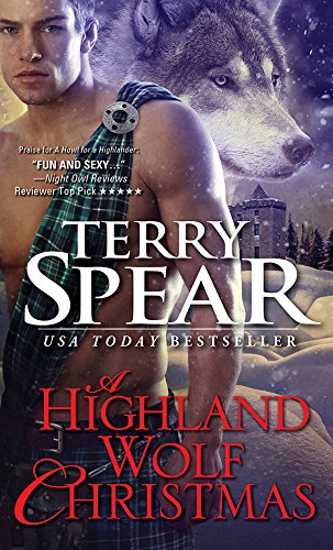 A Highland Wolf Christmas (Heart of the Wolf Book 15) by Terry Spear