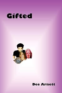 Gifted by Dee Arnett