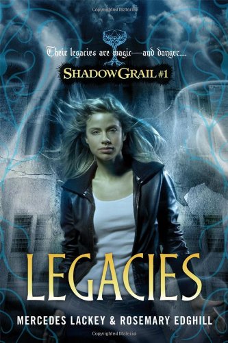 Legacies by Mercedes Lackey
