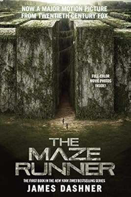 The Maze Runner Movie Tie-In Edition (Maze Runner, Book One) (The Maze Runner Series)