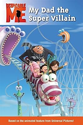 Despicable Me: My Dad the Super Villain
