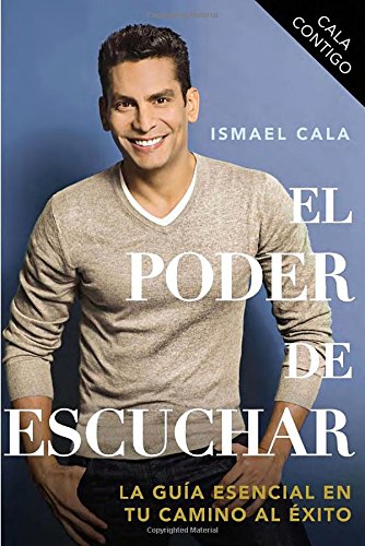 CALA Contigo: El poder de escuchar by Ismael Cala