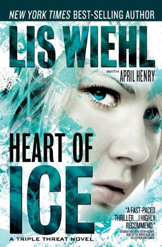 Heart of Ice by April Henry