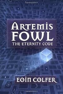 The Eternity Code (Artemis Fowl, Book 3)