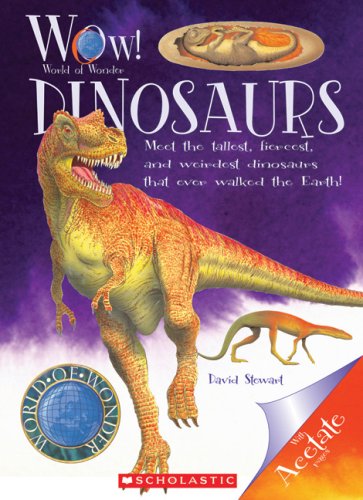 Dinosaurs! (World of Wonder) by David Stewart